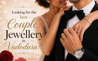 Looking for the Best Couple Jewellery in Vadodara?